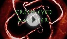 Green-Eyed Monster