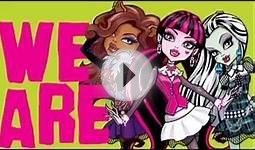 Musica de Monster High: We Are Monster High